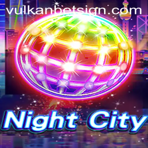 Exploring the Enchanting World of NightCity: A Dive into Gameplay and Vulkan Bet Opportunities