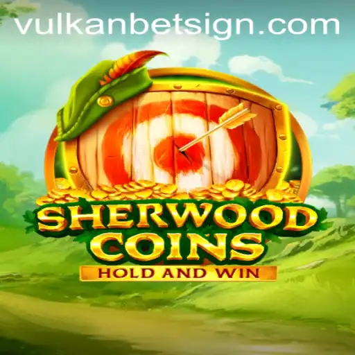 Explore the Exciting World of SherwoodCoins and Vulkan Bet